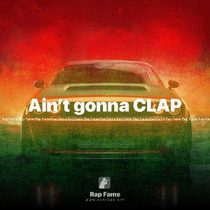 Ain’t gonna CLAP