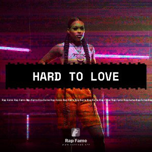 Hard To Love-I can see you lacking!!!)