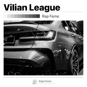Vilian League(feat Ehi Faith)