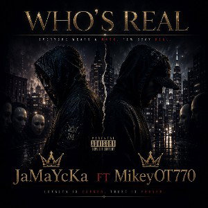 🤔 Who's Real FT MikeyOT770 👊