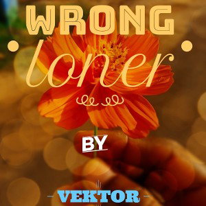Vektor_Wrong _ Loner_ 