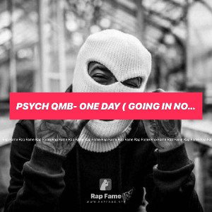 PSYCH QMB- one day ( going in no mercy )