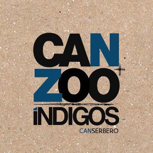Canserbero - Indigo [Can + Zoo Indigos]
