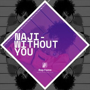 Naji- Without you 