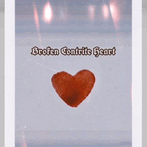 Broken Contrite Heart ( sneak peak.)