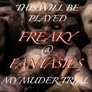 FREAKY FANTASIES! 