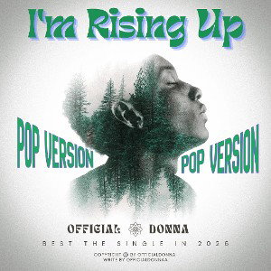 I'm Rising Up ( Pop version )