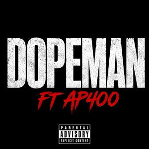 DOPEMAN ft. Ap400