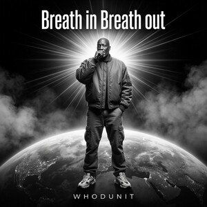 Breath in Breath out