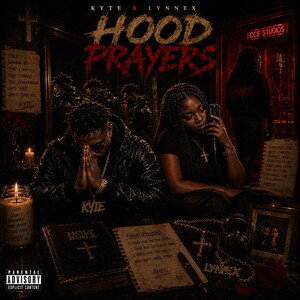 Hood Prayers FT LynnEx