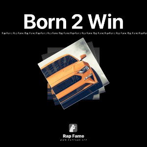 Born 2 Win