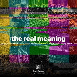 the real meaning