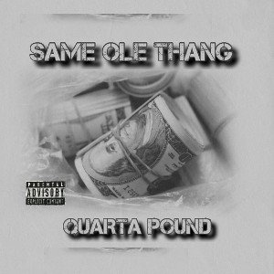 “SAME OLE THANG” open verse🔥🔥🔥