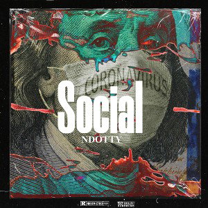 NDotty “ Social “ (Official Audio)