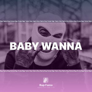 baby wanna 