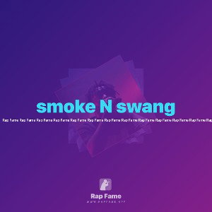 smoke N swang 