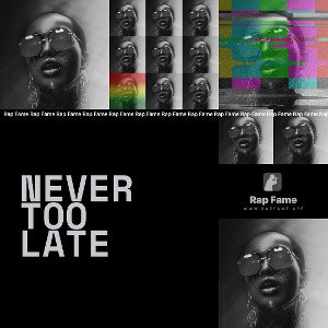 Never too late