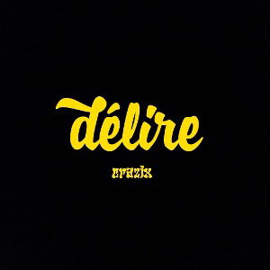 délire 