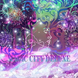 Magic City Deluxe