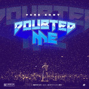 YE_Doubted (ft. ATG).
