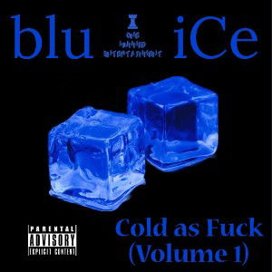 blu iCe - Lil Badazz