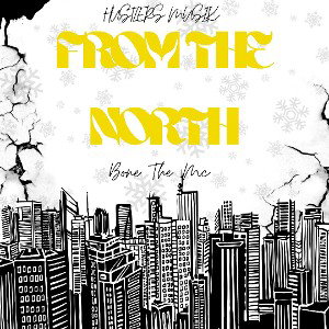 From The North - Hustlers Musik 