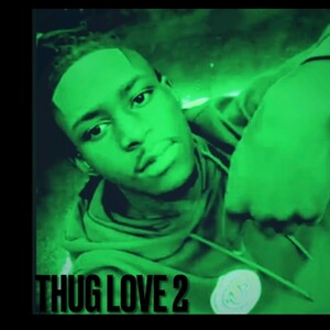 THUG LOVE 2