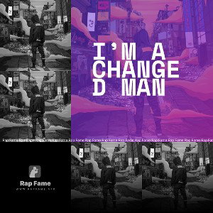 I’m a changed man 