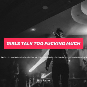 girls talk too fucking much
