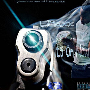 LiMaxx- its On Now