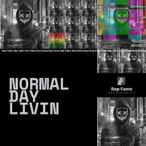 Normal day livin