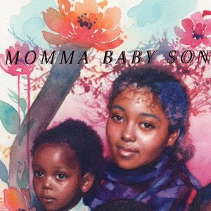 Momma Baby Son