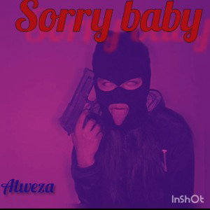 sorry baby_alweza