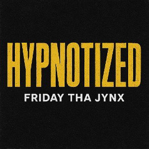 HYPNOTIZED