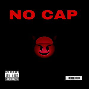 NO CAP