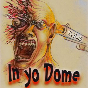 in Yo dome (Everyone Diss)