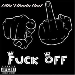I_Ain't_Havin'_That_