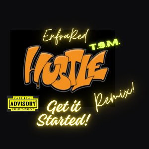 EnfraRed007 - Get It Started  Remix!