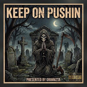 Keep On Pushin 