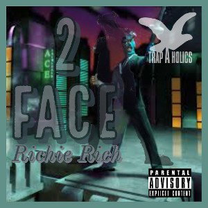 OfficialRichieRich - Feeling Like My Middle Name_2 Face_ 2022-11-26 17_11 _1_