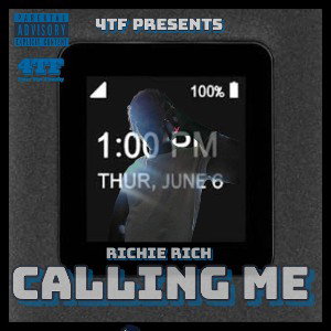OfficialRichieRich - Calling Me_RichieRich