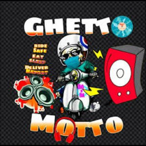 Motto Ghetto