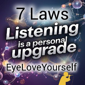 7 Laws - EyeLoveYourself 