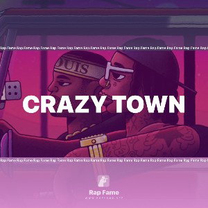  crazy town