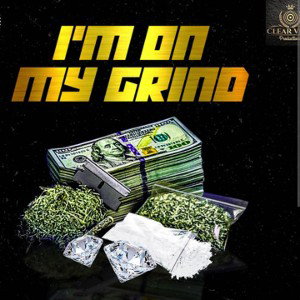 Im On My GRIND 