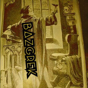 Bazgrek  - Конец -