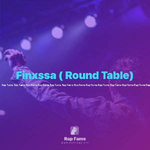 Finxssa ( Round Table)🖤🕊