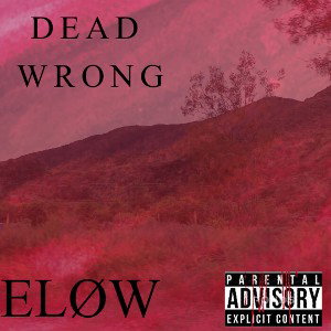 DEAD WRONG