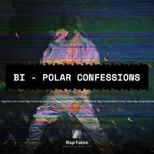 Bi - Polar Confessions