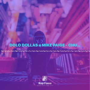 DOLO DOLLAS x MIKE PAIGE - CHURCHHILL DOWN FREESTYLE